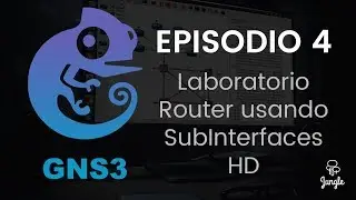 CursoBásico GNS3 -  EP4 - Laboratorio Router usando SubInterfaces