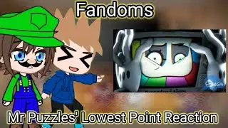 Fandoms react to Mr Puzzles' Lowest Point! (Gacha reaction)