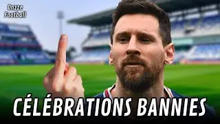 Les célébrations BANNIES du football !