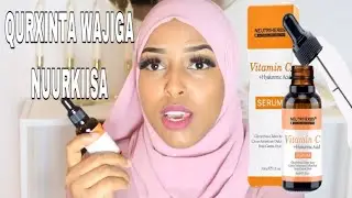 QURXINTA WAJIGA NUURKIISA| VITAMIN C |
