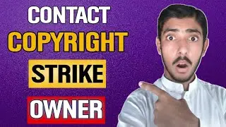 How to contact with copyright strike claimant / owner