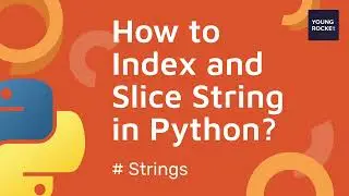 2023 Python Beginner Tutorial #11 Indexing and slicing string