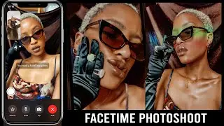 FaceTime Photoshoot At Home! Behind the Scenes