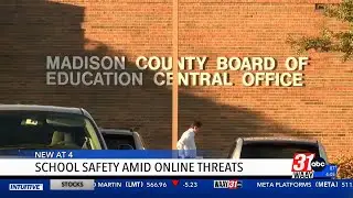 Madison Co. School officials talk about safety amid online threats