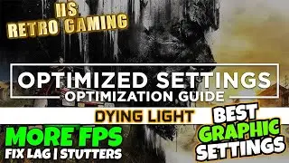 How to Fix Lag in Dying Light on a low end pc ✅
