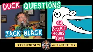 Duck asks Jack Black A Very Important Question on Office Hours LIVE