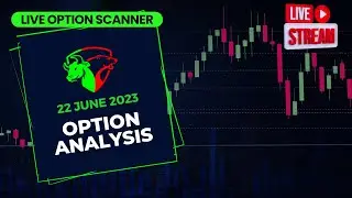 Live intraday option trading today | 22/06/2023 | option scanner live.