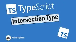 TypeScript Intersection Type | Tutorial #11