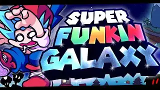 Super Funkin' Galaxy - Official Trailer