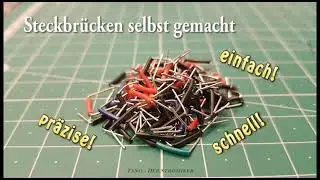 Steckbrücken (Jumper) für Breadboards aus Draht selbst herstellen