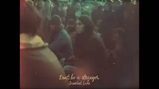 Sawdust Lake - Don't be a stranger. (Full Album)
