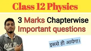 Uttrakhand Board class 12 physics important questions for board 2024