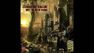 Current Value ‎– 2012: The Day Of Silence (2017) neurofunk | jump up | darkstep | drum and bass