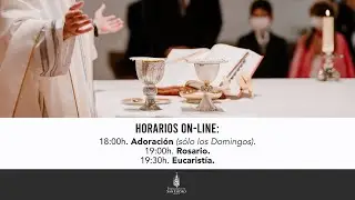 9-07-21. Rosario y Eucaristía