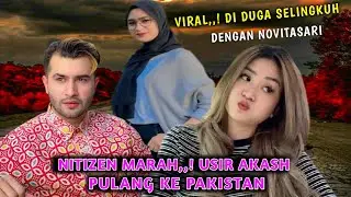 Yang Lagi Trending,, Nitizen Geram Dan Usir Akash Elahi Pulang Ke Negaranya