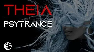 Psytrance - Theia 2020
