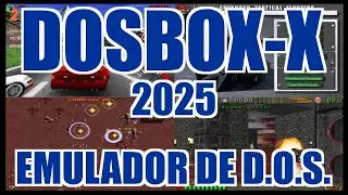 DOSBOX-X 2025 GENIAL EMULADOR D.O.S