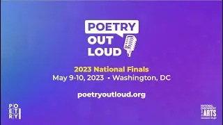 Join us for the 2023 Poetry Out Loud National Finals May 9-10!