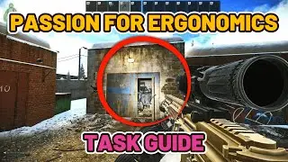 Passion for Ergonomics Task Guide - Customs - Escape from Tarkov 