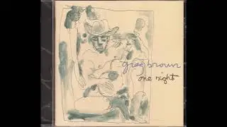 Greg Brown -  Never Shine Sun