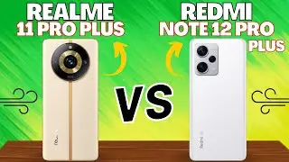Realme 11 Pro Plus vs Redmi Note 12 Pro Plus Deutsch | Vergleich