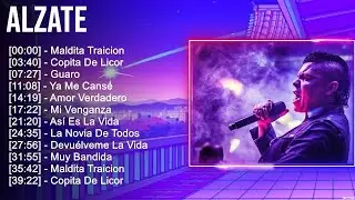A l z a t e ~ 10 Grandes Exitos ~ Las Monjitas, Entre Perico Y Perico, El Baile De S