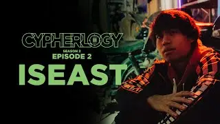 BEHIND CYPHER : ISEAST กับการถ่ายทอดเรื่องราวของชีวิตที่มันไม่ใช่เรื่องง่าย | RAP IS NOW