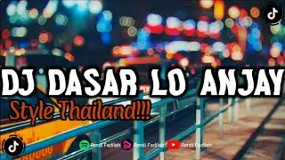 DJ DASAR LO ANJAY VIRAL TIKTOK