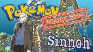 Top 6 Pokémon Problems with the Sinnoh Region