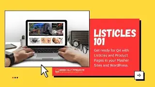 Geek Out Fridays 10-8-21 Listicles 101 - How to Make Listicles