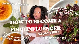 HOW TO BECOME A FOOD CONTENT CREATOR IN 2025 (EVEN IF YOU'RE STARTING FROM ZERO)