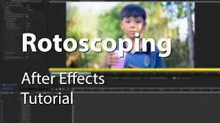 Rotoscoping in After Effects - Tutorial