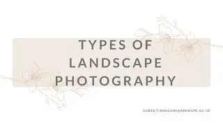 Types of Landscape Photography
