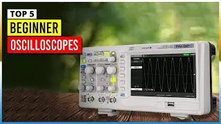 Best Beginner Oscilloscopes in 2024