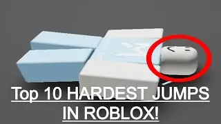 [IMPOSSIBLE] Top 10 HARDEST Jumps in ROBLOX