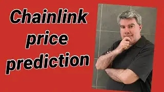 Cryptowatch,Chain link price prediction $1000 unbelievable
