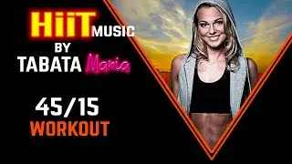 HiiT Workout Song w/ TIMER - 45/15 - Feat Tobu - TABATAMANIA