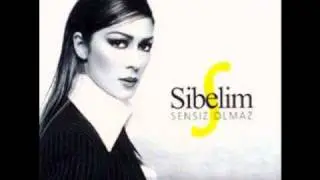 Sibelim - Sen Yoksun Diye