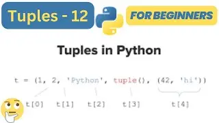 Tuples  - Python for Beginners - 12