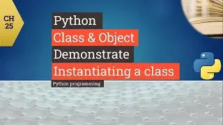 Python tutorial - Python  Class and object  - How to use  Class and object  Instantiating in Python