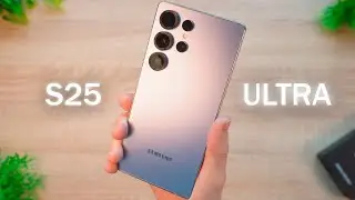SAMSUNG GALAXY S25 ULTRA | Unboxing al Detalle 2025