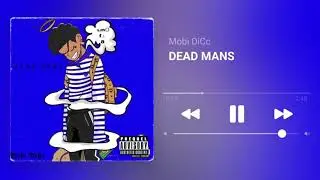 @Do3much - Dead Mans (Official Audio) [Mixed by. DJ]