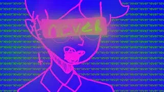 NEVER! | Animation (FLASHING LIGHTS)