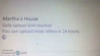 Daily Upload Limit Reached You Can Upload More Videos In 24 Hours Text Has Fallen Into Something V3