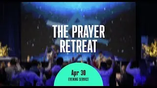 Prayer retreat of the KJMC | 30.04.2023 | Evening session