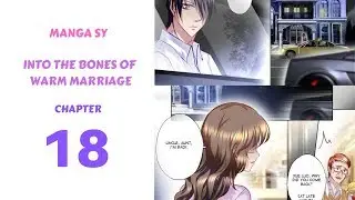 Into The Bones Of Warm Marriage Chapter 18-Has She... Been Abused
