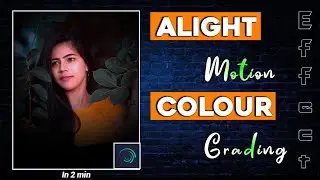 alight motion colour grading effect video editing/#colourgrading #alightmotionviral