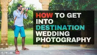 Ramit Batra On Shooting Destination Weddings