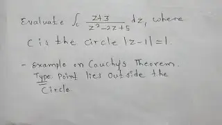 Cauchys theorem Problem 1(Point lies outside the circle)#m4 #engineeringmathematics #theorems #sem4