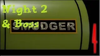 Five Nights at Smudger's 4 (2017 version) (Night 2 and boss)